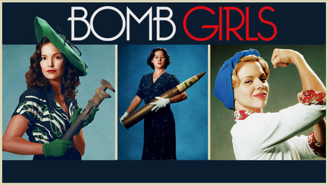 Netflix Serie - Bomb Girls - Nu op Netflix