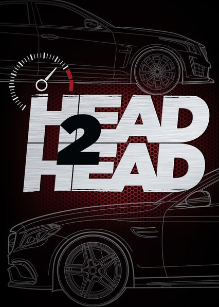 Netflix Serie - Head 2 Head - Nu op Netflix