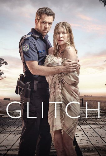 Netflix Serie - Glitch - Nu op Netflix