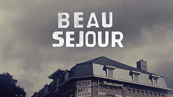 Netflix Serie - Hotel Beau Séjour - Nu op Netflix